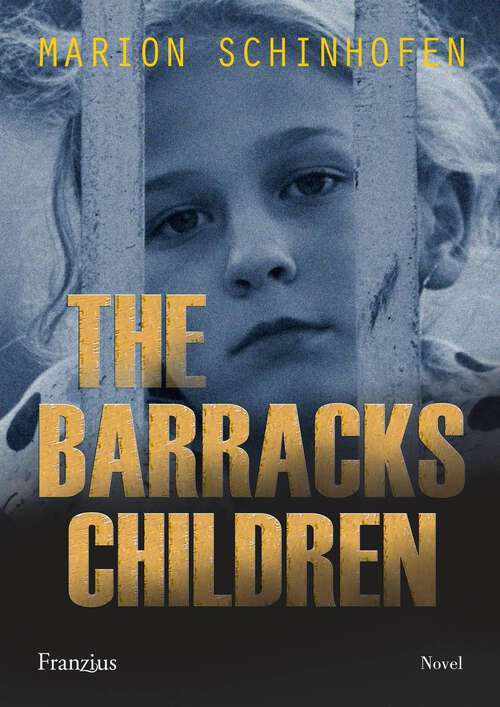 Book cover of The Barracks Children ([Not applicable] #320)