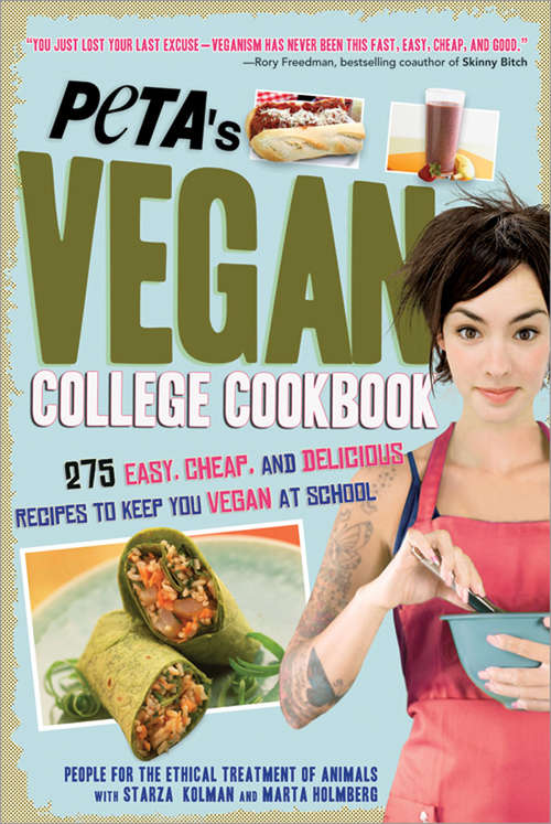 Book cover of PETA'S Vegan College Cookbook