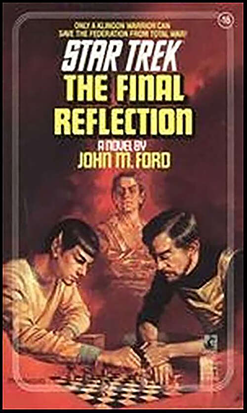 Book cover of The Final Reflection (Star Trek, No #16)