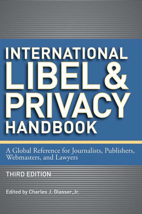 Book cover of International Libel and Privacy Handbook
