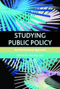 Studying Public Policy: An International Approach