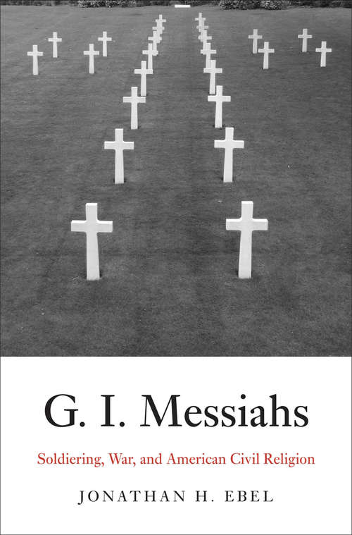 Book cover of G.I. Messiahs