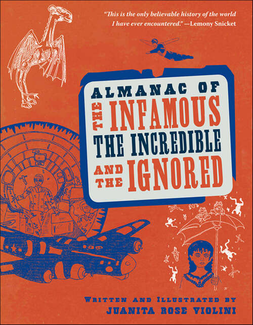 Book cover of Almanac of the Infamous, the Incredible, and the Ignored