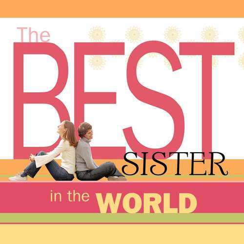 Book cover of The Best Sister in the World