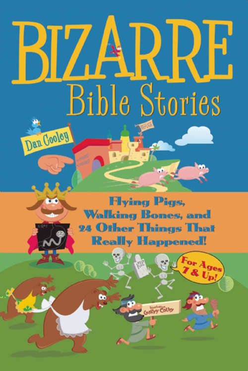 Book cover of Bizarre Bible Stories