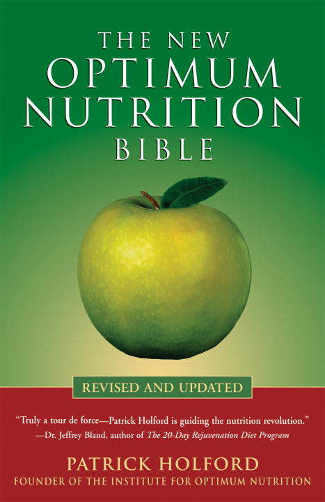 The New Optimum Nutrition Bible