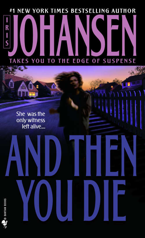 Book cover of And Then You Die: A Novel