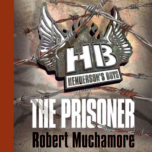Book cover of The Prisoner: Book 5 (Henderson's Boys #5)