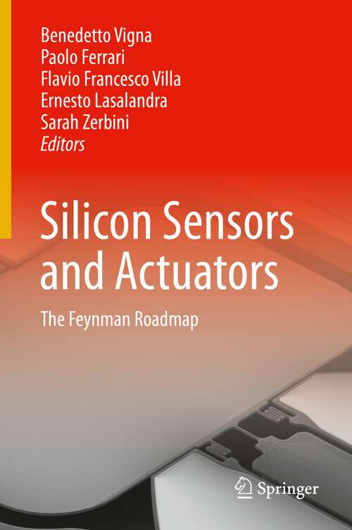 Silicon Sensors and Actuators: The Feynman Roadmap