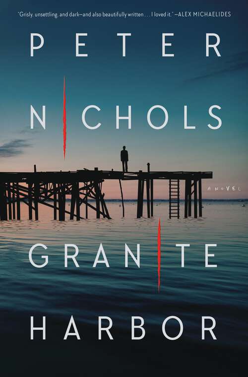 Book cover of Granite Harbor: A Novel