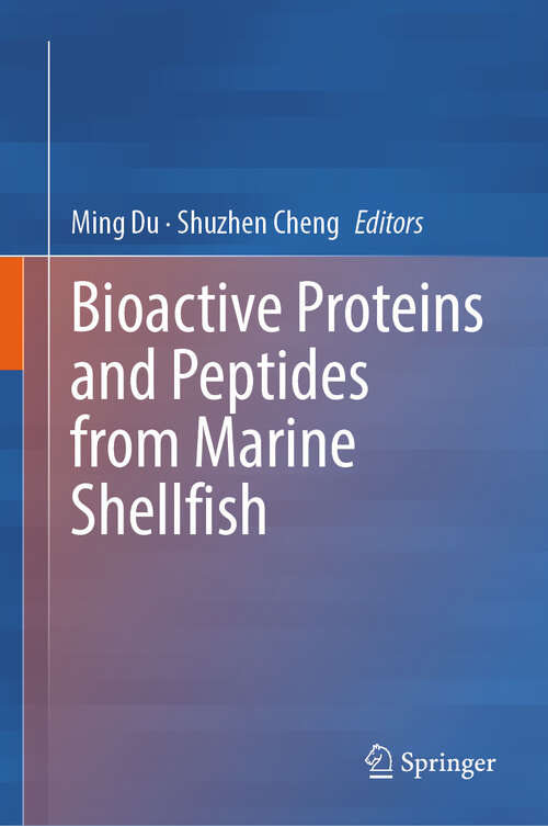 Book cover of Bioactive Proteins and Peptides from Marine Shellfish