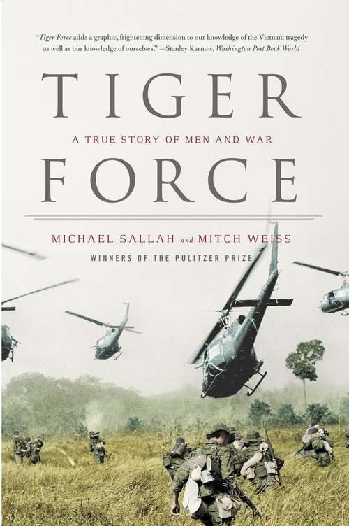 Book cover of Tiger Force: A True Story of Men and War