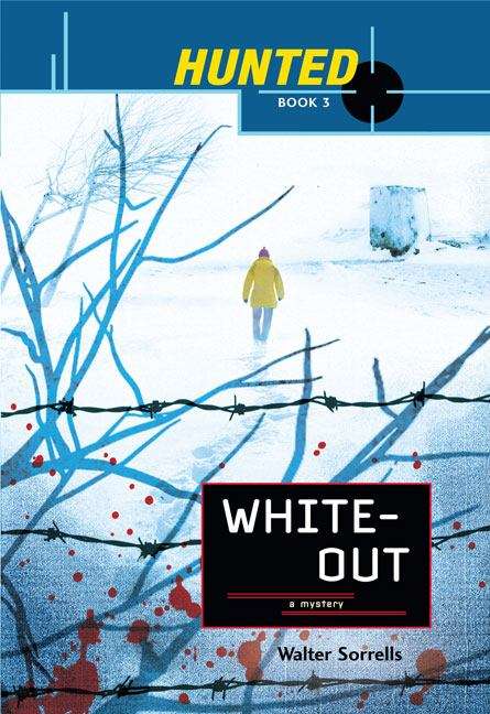 Book cover of Whiteout (Hunted #3)