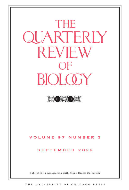 The Quarterly Review of Biology, volume 97 number 3 (September 2022)