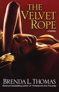 The Velvet Rope: A Novel