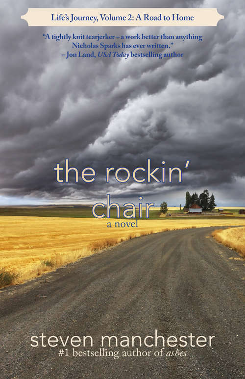 Book cover of The Rockin' Chair: A Road to Home