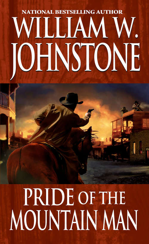 Book cover of Pride of the Mountain Man (Mountain Man #22)