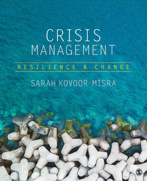Book cover of Crisis Management: Resilience and Change