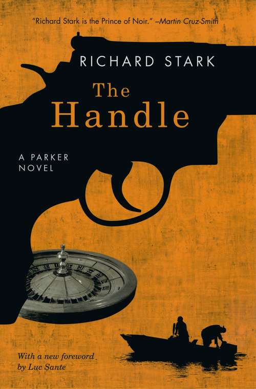 The Handle: A Parker Novel