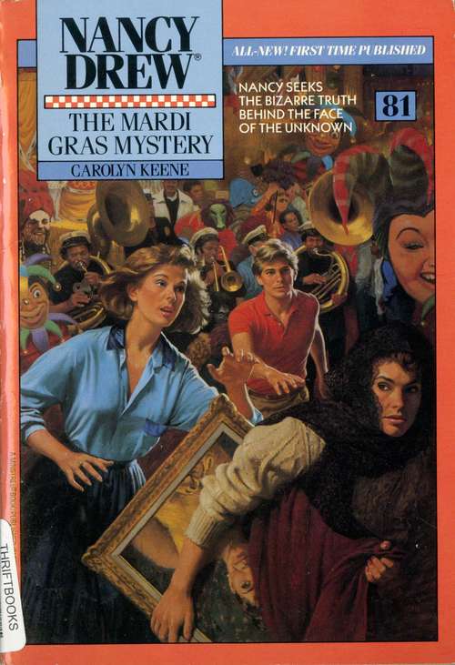 Book cover of The Mardi Gras Mystery (Nancy Drew Mystery Stories #81)