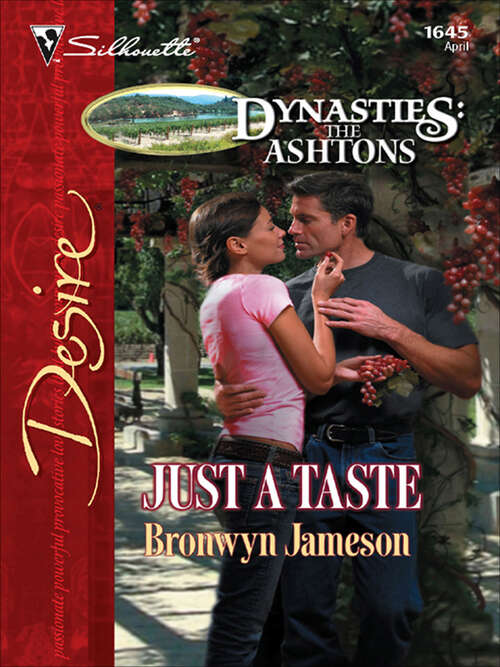 Book cover of Just a Taste (Dynasties: The Ashtons #4)