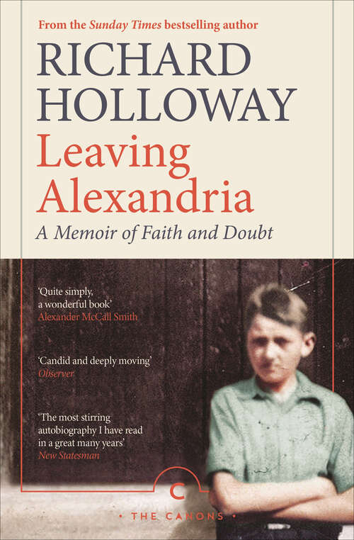 Book cover of Leaving Alexandria: A Memoir of Faith and Doubt (Canons Ser.)