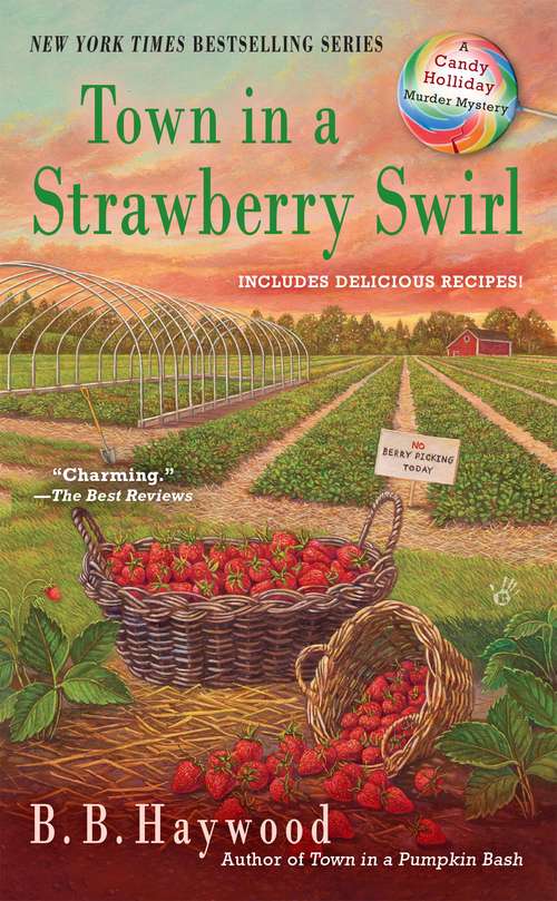 Book cover of Town in a Strawberry Swirl (Candy Holliday Mystery #5)