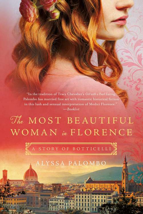 Book cover of The Most Beautiful Woman in Florence: A Story of Botticelli