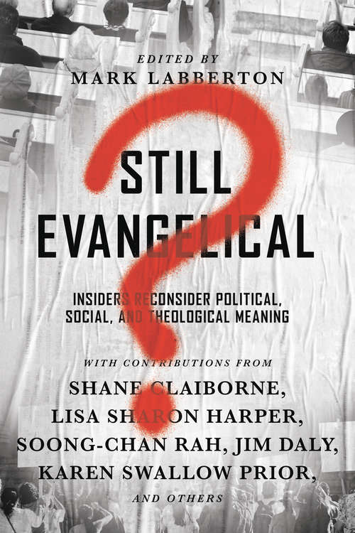 Still Evangelical?