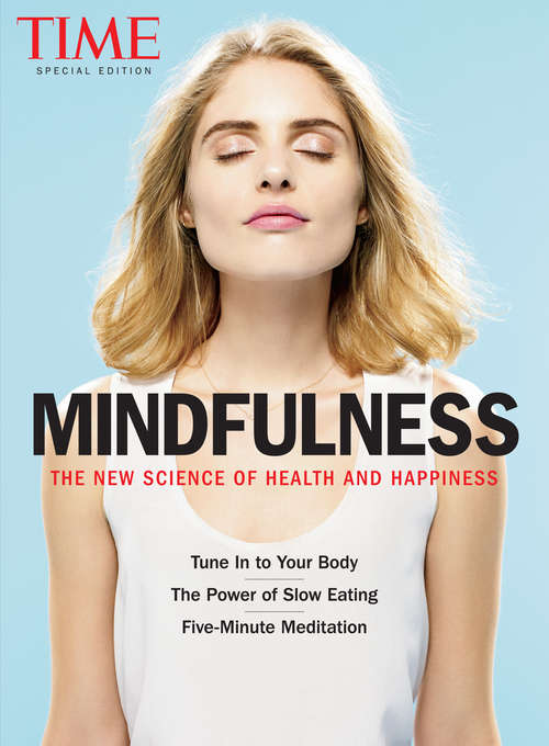 Book cover of TIME Mindfulness: The New Science of Health and Happiness