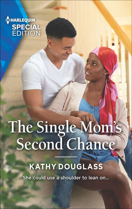 Book cover of The Single Mom's Second Chance (Original) (Sweet Briar Sweethearts #7)