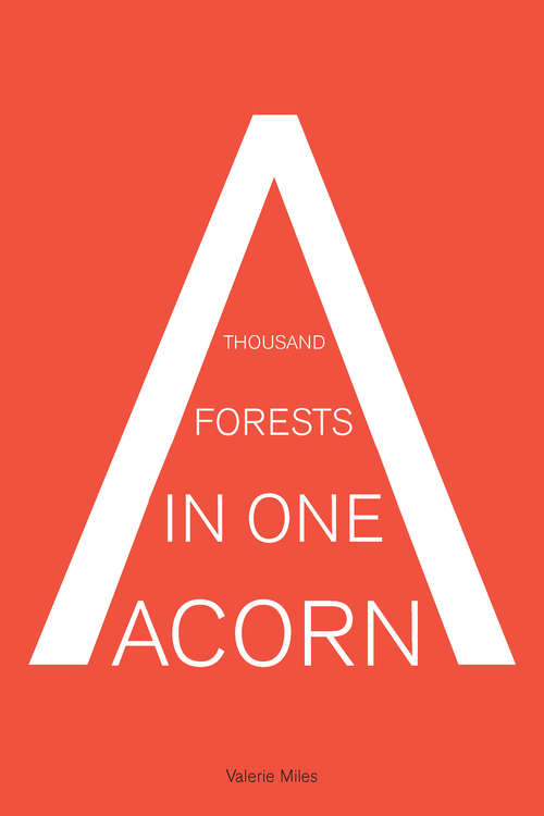 Book cover of A Thousand Forests in One Acorn