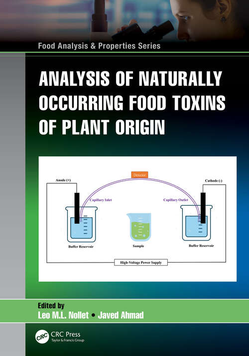 Book cover of Analysis of Naturally Occurring Food Toxins of Plant Origin (Food Analysis & Properties)