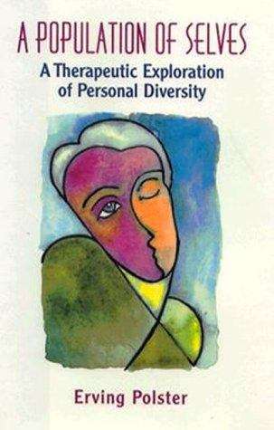 Book cover of A Population Of Selves: A Therapeutic Exploration Of Personal Diversity