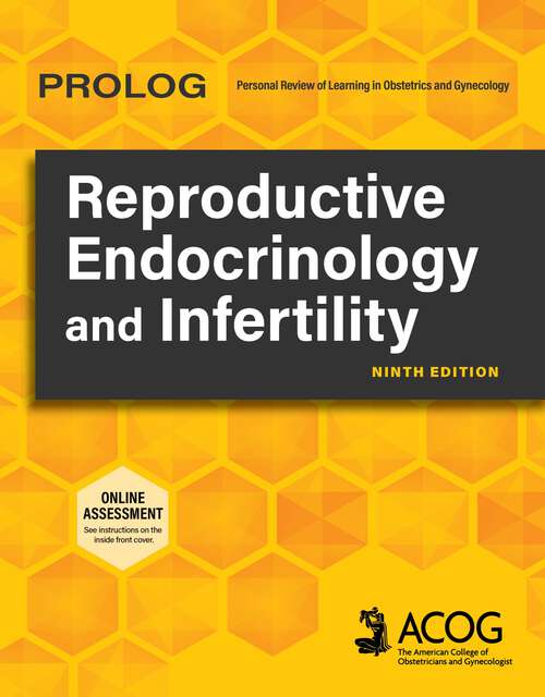 Book cover of PROLOG: Reproductive Endocrinology and Infertility, Ninth Edition (Prolog)