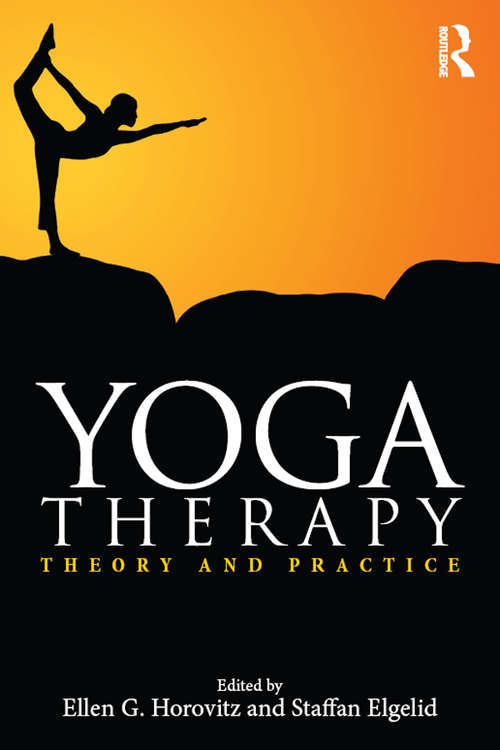 Book cover of Yoga Therapy: Theory and Practice