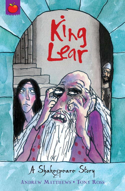 Book cover of King Lear: King Lear (A Shakespeare Story #13)
