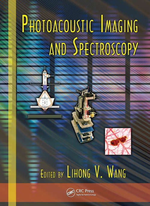 Book cover of Photoacoustic Imaging and Spectroscopy (Optical Science and Engineering)