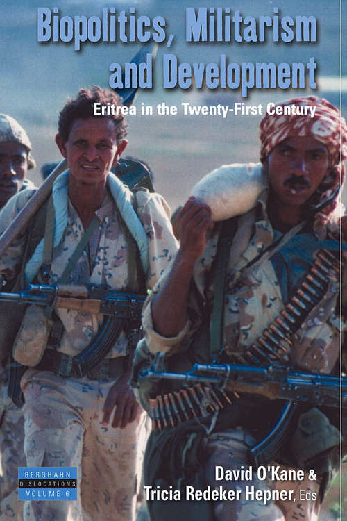 Book cover of Biopolitics, Militarism, And Development