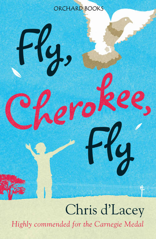 Fly, Cherokee Fly