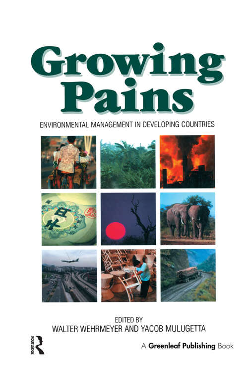 Growing Pains: Environmental Management in Developing Countries