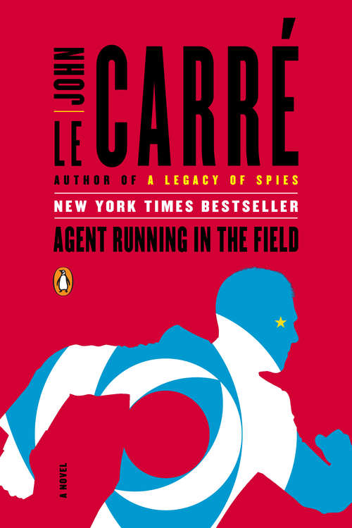 Agent Running in the Field: A Novel