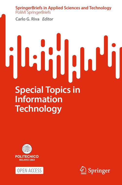 Book cover of Special Topics in Information Technology (1st ed. 2023) (SpringerBriefs in Applied Sciences and Technology)