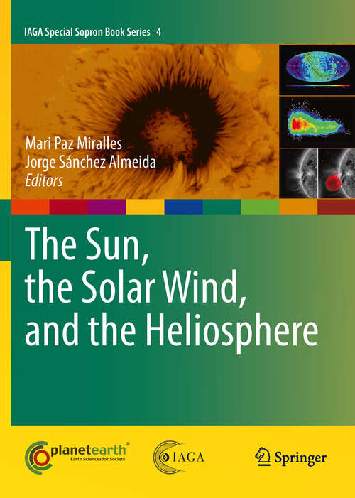 Book cover of The Sun, the Solar Wind, and the Heliosphere