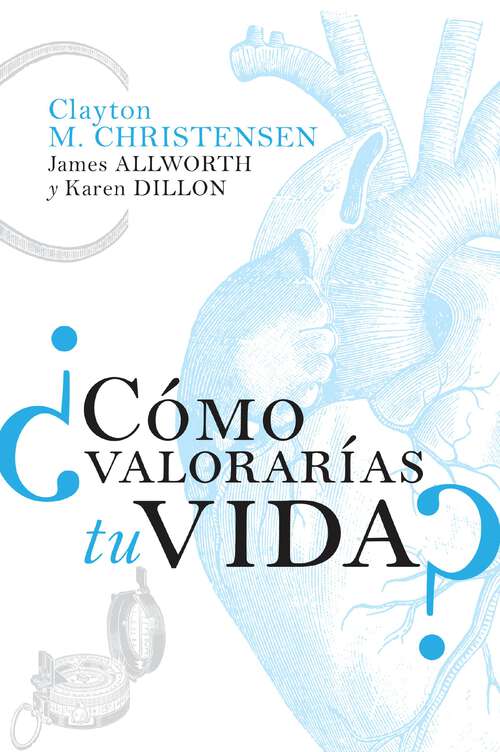 Book cover of ¿Cómo valorarías tu vida?