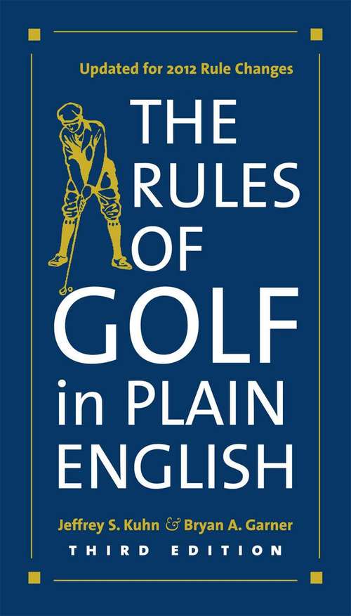 The Rules of Golf in Plain English