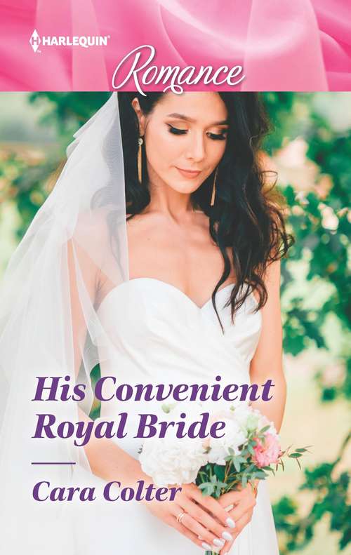 His Convenient Royal Bride: His Convenient Royal Bride / A Fortunate Arrangement (the Fortunes Of Texas: The Lost Fortunes) (Mills And Boon True Love Ser.)