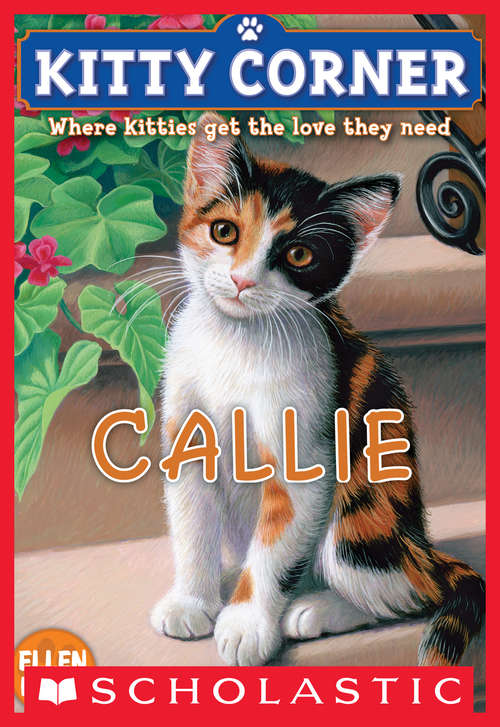 Book cover of Kitty Corner #1: Callie (Kitty Corner #1)