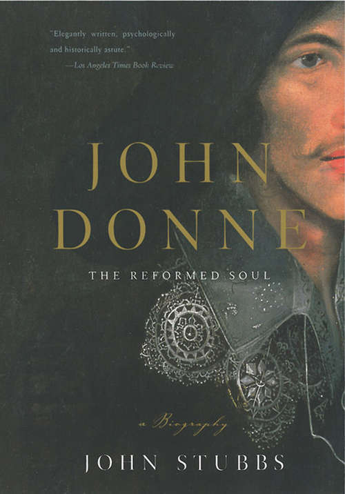 Book cover of John Donne: A Biography