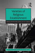 Varieties of Religious Establishment (AHRC/ESRC Religion and Society Series)